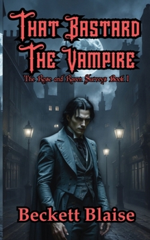 Paperback That Bastard the Vampire Book