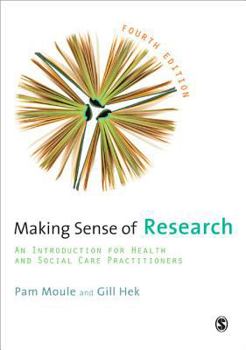 Paperback Making Sense of Research: An Introduction for Health and Social Care Practitioners Book