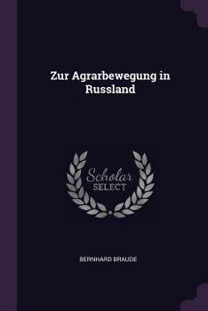 Paperback Zur Agrarbewegung in Russland Book