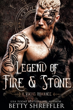 Legend of Fire and Stone (The Savage Love Series)