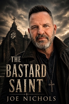 The Bastard Saint