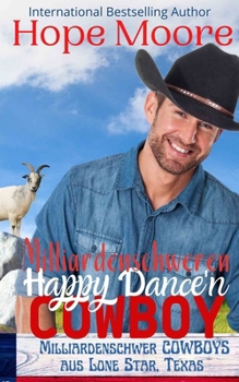 Paperback Milliardenschweren Happy Dance'n Cowboy [German] Book