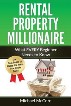 Paperback Rental Property Millionaire: Comprehensive Beginner's Guide for Newbies Book