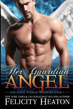 Her Guardian Angel - Book #4 of the Her Angel World