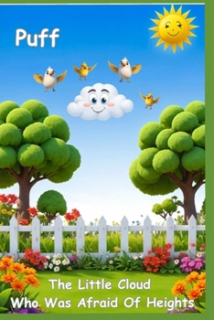 Paperback The Little Cloud Who Was Afraid of Heights Book