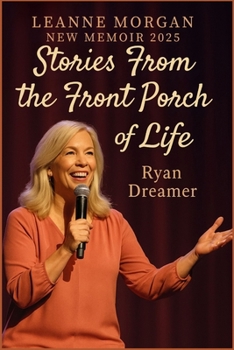 Leanne Morgan New Memoir 2025: Stories From the Front Porch of Life