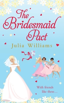 Paperback The Bridesmaid Pact Book