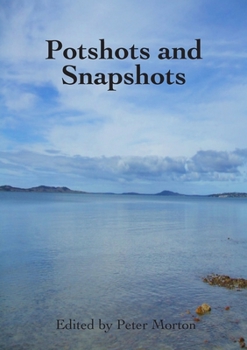 Paperback Potshots and Snapshots Book