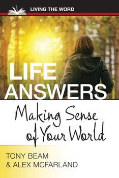 Paperback Life Answers: Making Sense of Your World Book