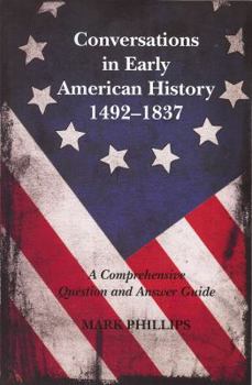 Paperback Conversations In Early American History 1492-1837 Book