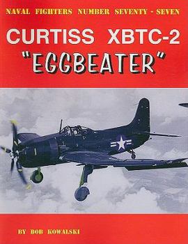 Paperback Curtiss XBTC-2 "Eggbeater" Book