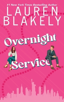 Overnight Service - Book #4 of the Boyfriend Material