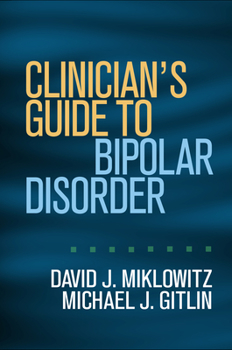 Paperback Clinician's Guide to Bipolar Disorder Book