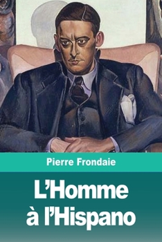 Paperback L'Homme à l'Hispano [French] Book