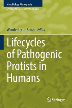 Paperback Lifecycles of Pathogenic Protists in Humans Book