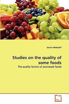 Paperback Studies on the quality of some foods Book