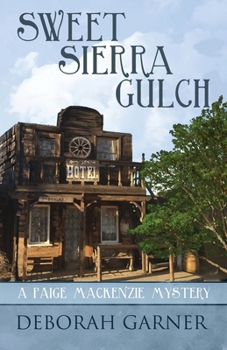 Paperback Sweet Sierra Gulch Book