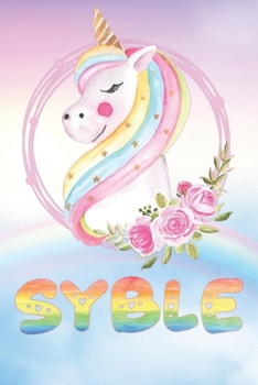 Paperback Syble: Syble's Unicorn Personal Custom Named Diary Planner Perpetual Calendar Notebook Journal 6x9 Personalized Customized Gi Book