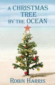 Paperback A Christmas Tree by the Ocean Book