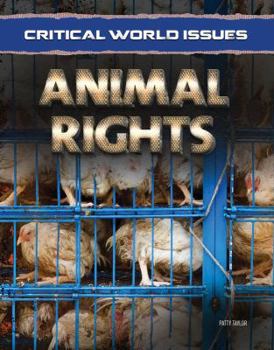 Animal Rights - Book  of the Critical World Issues