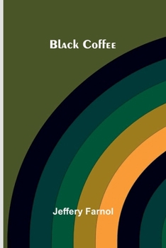 Black Coffee