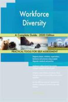 Paperback Workforce Diversity A Complete Guide - 2020 Edition Book