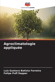 Paperback Agroclimatologie appliquée [French] Book