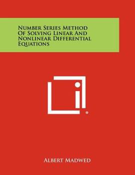 Paperback Number Series Method Of Solving Linear And Nonlinear Differential Equations Book