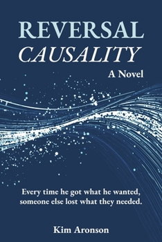 Reversal Causality: A Novel