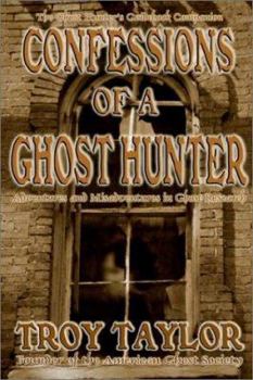 Paperback Confessions of a Ghost Hunter Book