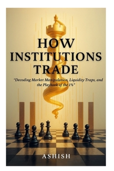 How Institutions Trade (Stock Market)