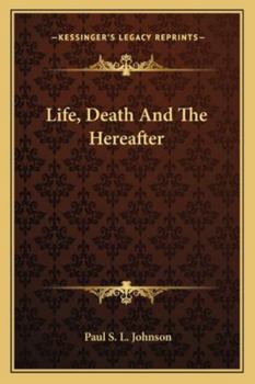 Paperback Life, Death And The Hereafter Book