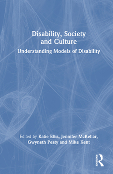 Disability, Society and Culture: Understanding Models of Disability