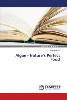 Paperback Algae - Nature's Perfect Food Book