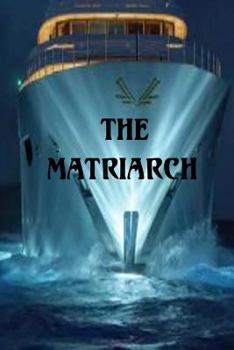 Paperback The Matriarch Book