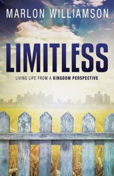 Paperback Limitless - Living Life from a Kingdom Perspective Book