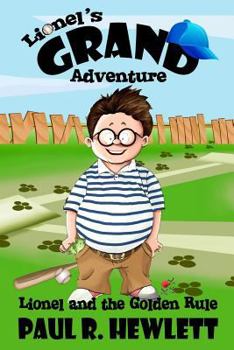 Lionel's Grand Adventure - Book  of the Lionel's Grand Adventure