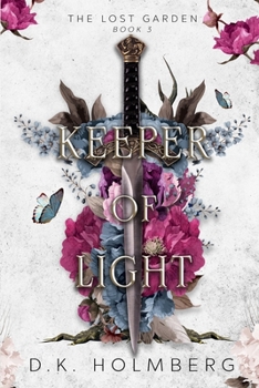 Keeper of Light - Book #3 of the Lost Garden