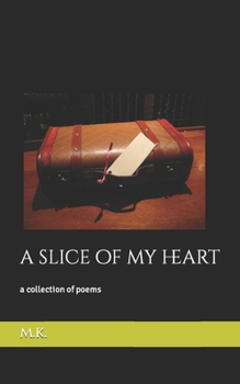 Paperback A slice of my heart Book