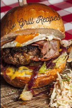 Paperback My Grill Recipes! Book