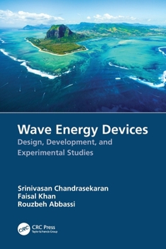 Paperback Wave Energy Devices: Design, Development, and Experimental Studies Book