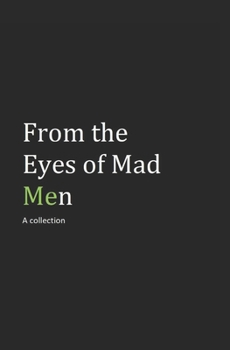 Paperback From the Eyes of Mad Men: A Collection Book