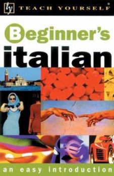 Paperback Teach Yourself Beginner's Italian, New Edition Book