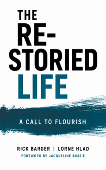 Paperback The Re-Storied Life Book