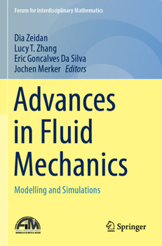 Paperback Advances in Fluid Mechanics: Modelling and Simulations Book