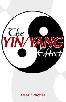 Paperback The Yin/Yang Effect Book