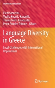 Hardcover Language Diversity in Greece: Local Challenges with International Implications Book