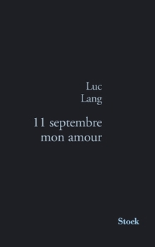 Paperback 11 Septembre Mon Amour [French] Book