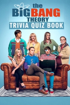 Paperback The Big Bang Theory: Trivia Quiz Book