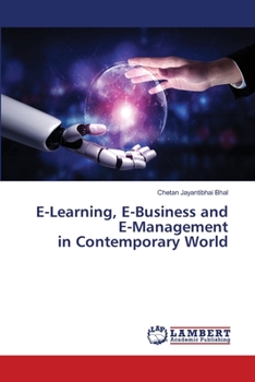 Paperback E-Learning, E-Business and E-Management in Contemporary World Book